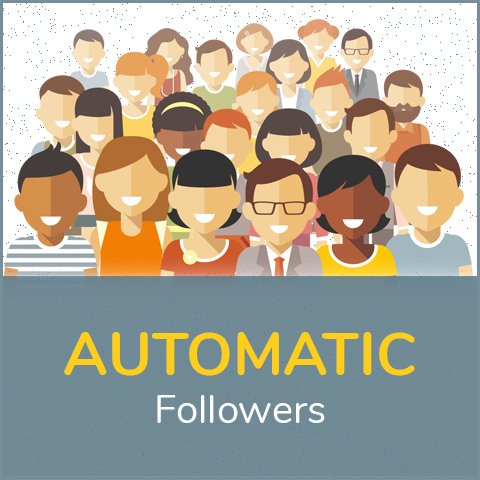 Automatic Followers